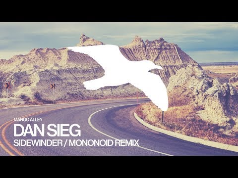 DAN SIEG Sidewinder (Mononoid Remix)