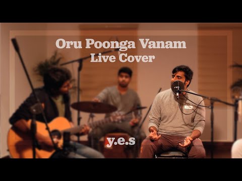 Oru Poonga Vanam (Live Cover) | Ilaiyaraaja | y.e.s sessions ft. Keshav Vinod