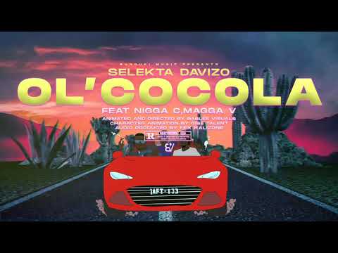 Dj Davizo Ol'COCOLA ft Magga v & Nigga c
