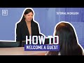 HOW TO Welcome A Guest At Your Hotel ️ HAPPYCULTURE