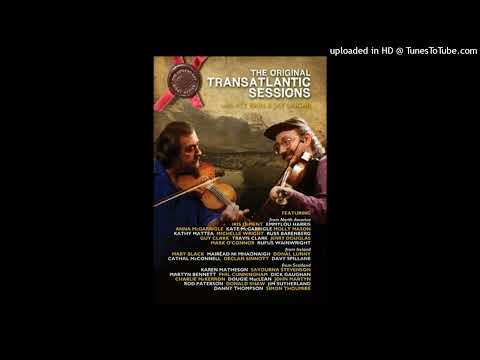 Dick Gaughan & Kate  Ann Macgarrigle & Rufus - Emmylou Harris - Wild Mountain Tyme(2008)