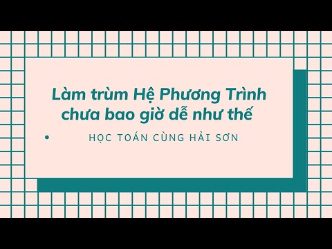 (Phương Trình Vi Phân) Bài 7: Hệ Phương Trình Vi Phân Tuyến Tính Thuần Nhất Hệ Số Hằng
