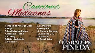Download lagu Guadalupe Pineda - Canciones Mexicanas (Video Mix) mp3