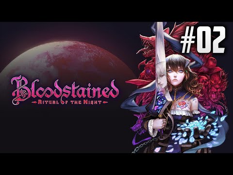 Zenaton Plays - Bloodstained: Ritual of the Night Part 2 [Vepar]