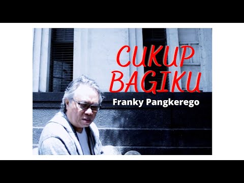Cukup Bagiku - Franky Pangkerego [Lyrics Video]