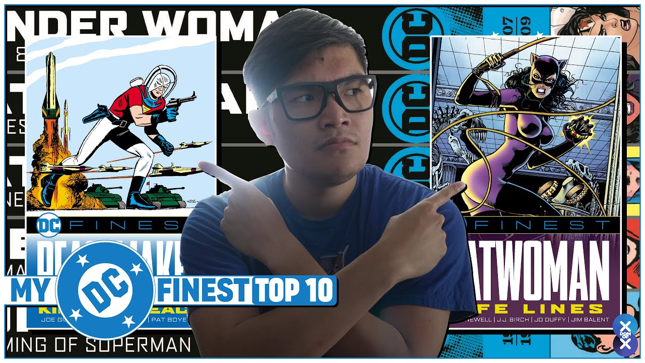 My TOP 10 Most Anticipated DC Finest Collected Edition Titles! | Catwoman | Supergirl | Batman Hype!