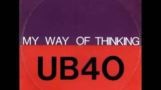 UB40 - My Way of Thinking (12&quot; Version)