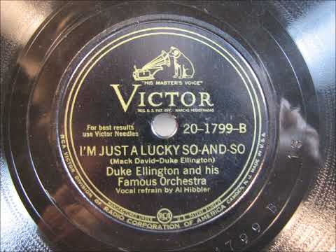 I'M JUST A LUCKY SO AND SO by Duke Ellington with Al Hibbler 1945