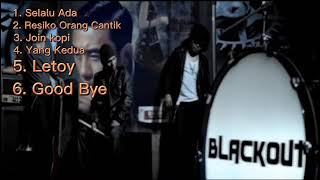 Download lagu Blackout Hits [Lagu Terbaik] Selalu Ada mp3