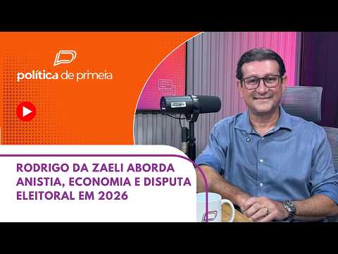 Suplente de Abilio na Câmara, Zaeli aborda anistia a Bolsonaro e disputa eleitoral em 2026
