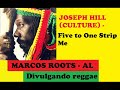 DIVULGANDO: CULTURE - Five to One Strip Me / MARCOS ROOTS - AL