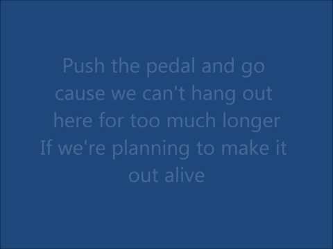 Push The Pedal-Erik Chandler lyrics