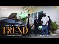 POPZ 69 TREND OFFICIAL MUSIC VIDEO 4k Ft Pavansadhak