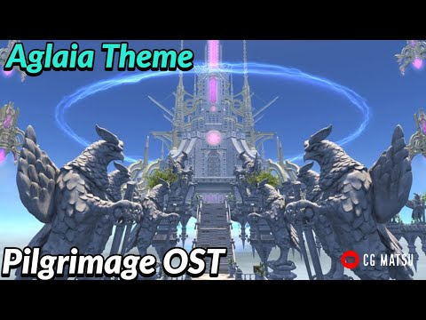 Aglaia Theme Pilgrimage - FFXIV OST