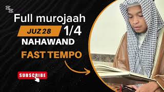 Download lagu Juz 28 full, Al Mujadalah/at tahrim, Nahawand fast tempo for murojaah mp3