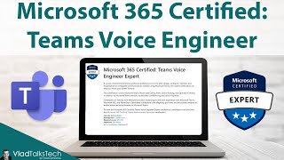 Microsoft 365 Certified: Teams Voice Engineer Expert (MS-720)  Now Ava