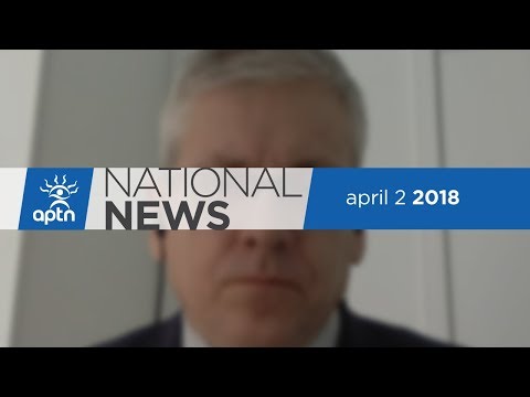 APTN National News April 2, 2018 – Saving the Mohawk Language, Record Nominations for APTN at CAJ