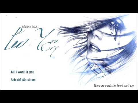 [ Lyrics + Vietsub ] Pretty When You Cry - Mielo x Ieuan