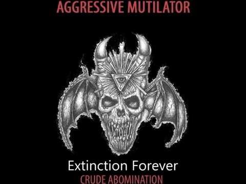 Aggressive Mutilator - Extinction Forever