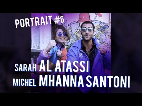 [PORTRAIT #6] Sarah Al Atassi & Michel Mhanna Santoni | LabFilms