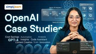 OpenAI Case Studies 2026 | The OpenAI ChatGPT Success Story | The AI Revolution | Simplilearn