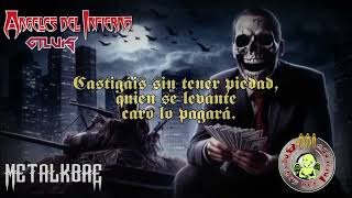 Angeles Del Infierno - Condenados a Vivir ( Letra )