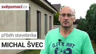 Stavebník z Čakovic: Jděte do toho! 