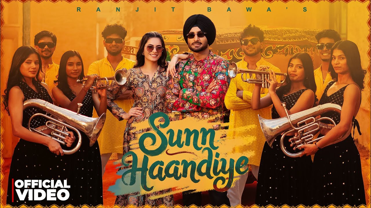 Sunn Haandiye Lyrics | Ranjit Bawa