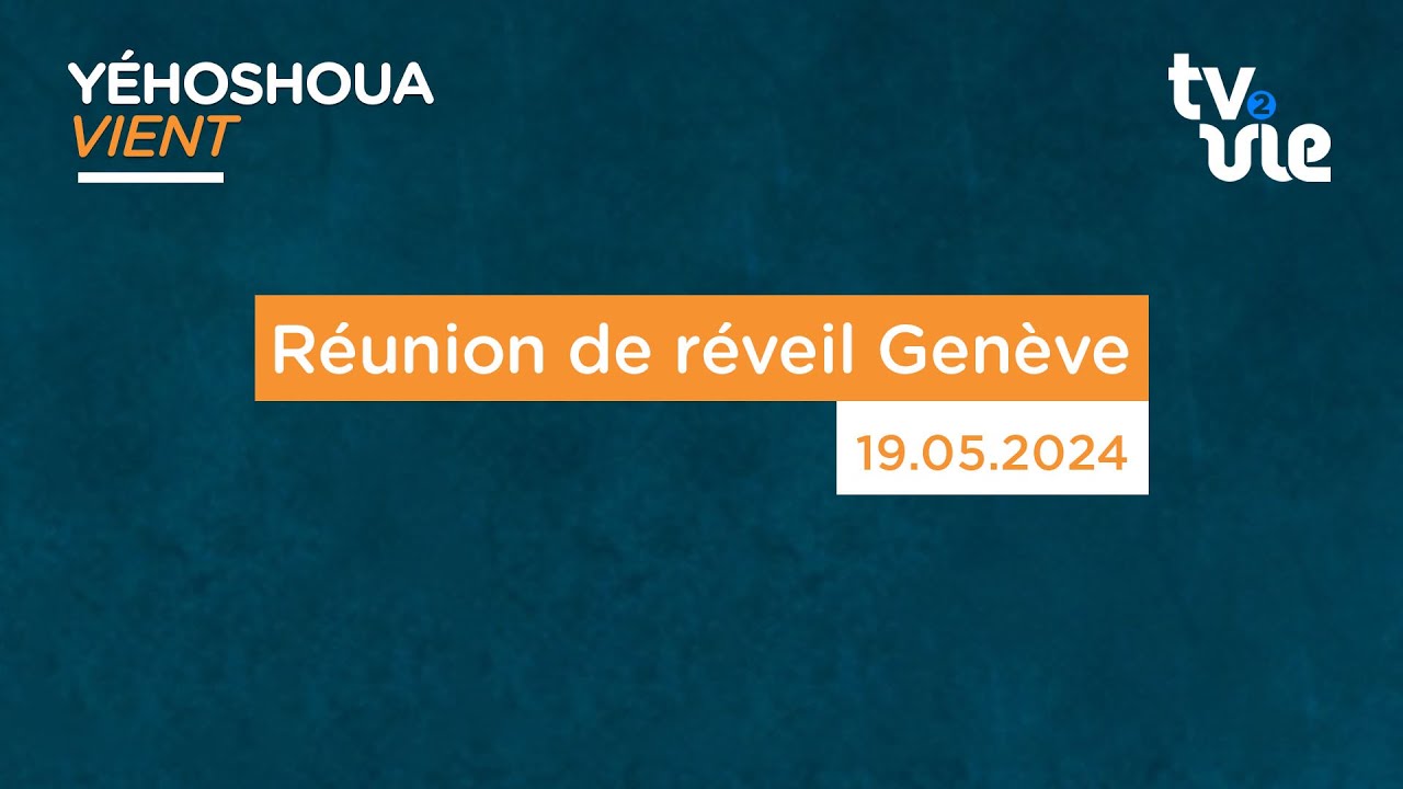Thumbnail of video: Réunion de réveil Genève