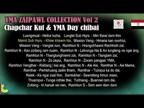 YMA ZAIPAWL COLLECTION VOL 2 (CHAPCHAR KUT LEH YMADAY CHIBAI) Description ah song list a awm e