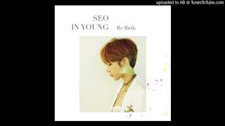 (Seo In Young)서인영 - (Re Birth - EP)엉망이야