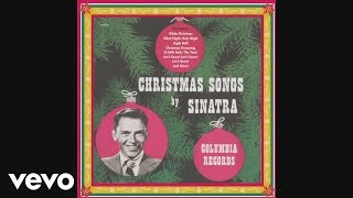 Frank Sinatra – Let It Snow! Let It Snow! Let It Snow! (78rpm Version) (Audio)