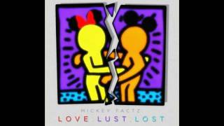 Mickey Factz 7 Ex Girl