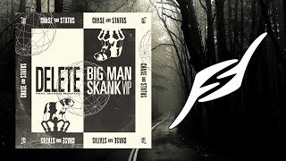 Chase & Status - Delete (ft. Burro Banton)