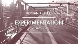 KOSTAN x DJ J HART - Préface -