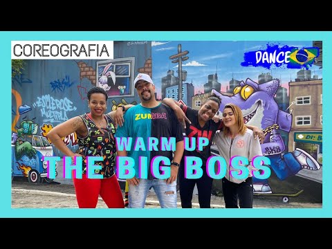 Warm Up - The Big Boss - Dj Dani acosta - DANCE BRASIL | COREOGRAFIA