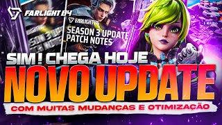 ATUALIZAÇÃO HOJE NO FARLIGHT 84! NOVIDADES E OTIMIZAÇÃO?🔥🔥🔥