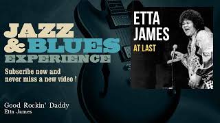 Etta James - Good Rockin&#39; Daddy
