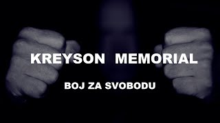 Video Kreyson Memorial - Boj za svobodu (Official Video)