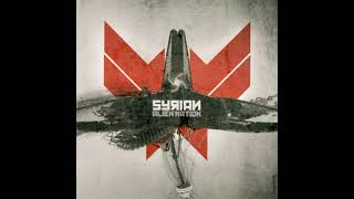 Syrian - Alien Nation (2007) full album