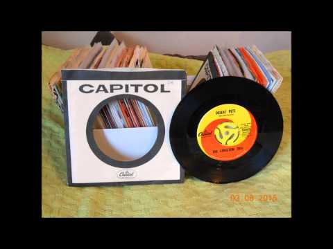 The Kingston Trio Desert Pete 45 rpm mono mix