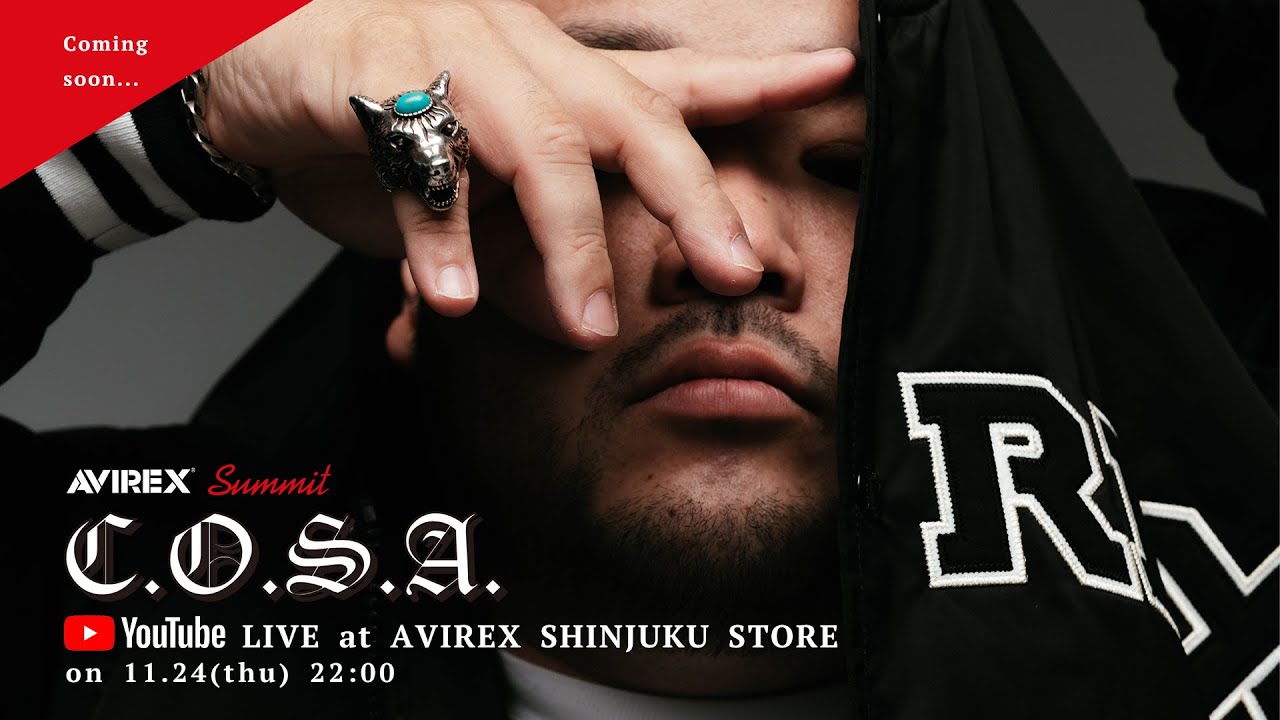 2022.11.24(Thu)22:00 - C.O.S.A. YouTube LIVE ＠AVIREX SHINJUKU STORE