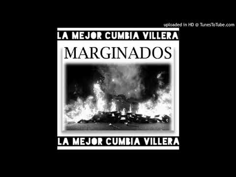 Marginados - Me Gusta La Joda