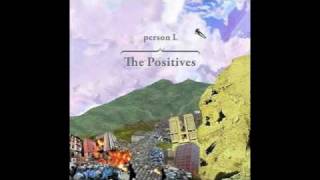 The Positives - Person L