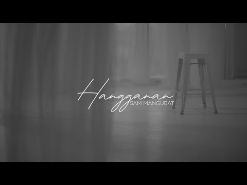 Sam Mangubat - Hangganan (Official Lyric Video)