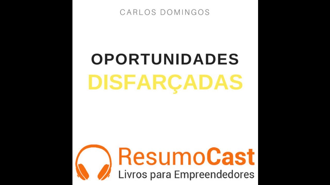 088 Oportunidades disfarçadas, Carlos Domingos
