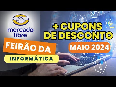 Cupom de Desconto Mercado Livre MAIO 2024-50% OFF/Cupom  Desconto em Informática, Tablets e Ofertas