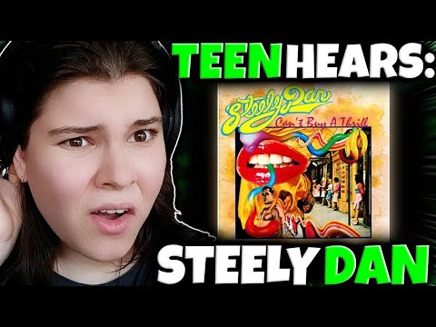 TEENAGER HEARS STEELY DAN FOR THE FIRST TIME - "Do It Again"