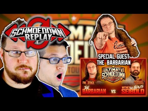Schmoedown Replay - The Barbarian vs Witney Seibold - Special Guest The Barbarian!