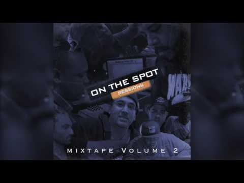 On The Spot Mixtape Volume 2 - Free Download